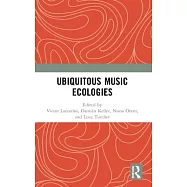 Ubiquitous Music Ecologies