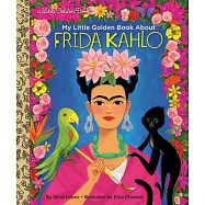 My Little Golden Book about Frida Kahlo