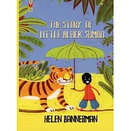 The Story of Little Black Sambo (Book and Audiobook): Uncensored Original Full Color Reproduction