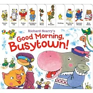 Richard Scarry&rsquo;&rsquo;s Good Morning, Busytown!