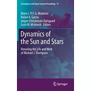 Dynamics of the Sun and Stars: Honoring the Life and Work of Michael J. Thompson