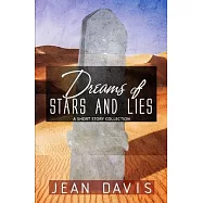 Dreams of Stars and Lies