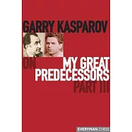 Garry Kasparov on My Great Predecessors: Part 3