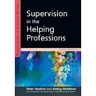 Supervision in the Helping Professions
