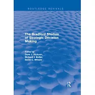 The Bradford Studies of Strategic Decision Making