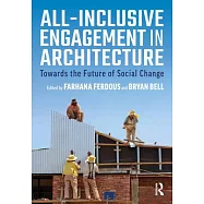 All-Inclusive Engagement in Architecture