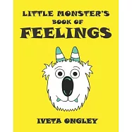 Little Monster&rsquo;&rsquo;s Book of Feelings
