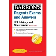 Regents Exams and Answers: U.S. History and Government Revised Edition