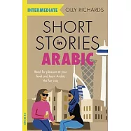 Short Stories in Arabic for Intermediate Learners