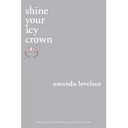 Shine Your Icy Crown