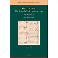John Fryer and the Translator’’s Vade-Mecum: New Perspectives on the History of Modern Chinese Scientific and Technical