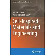 Cell-Inspired Materials and Engineering