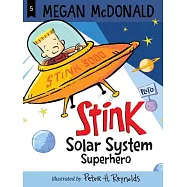 Stink: Solar System Superhero