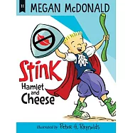Stink: Hamlet and Cheese