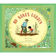 My Nana&rsquo;&rsquo;s Garden