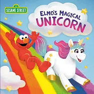 Elmo’’s Magical Unicorn (Sesame Street)