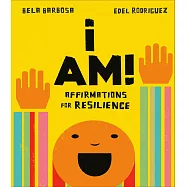 I Am!: Affirmations for Resilience