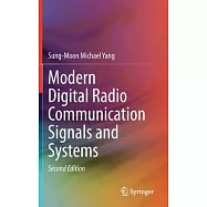 Modern Digital Radio Communication Signals and Systems