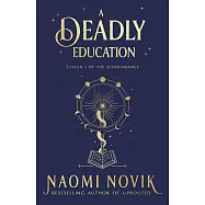 A Deadly Education