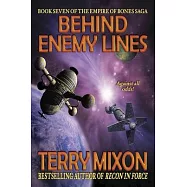 Behind Enemy Lines: Book 7 of The Empire of Bones Saga