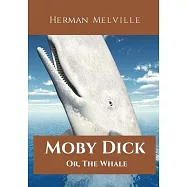 Moby Dick; Or, The Whale: A 1851 novel by American writer Herman Melville telling the obsessive quest of Ahab, captain