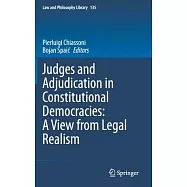 Judges and Adjudication in Constitutional Democracies: A View from Legal Realism
