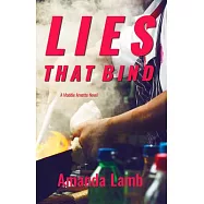 Lies That Bind