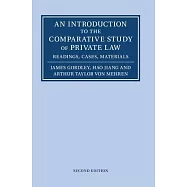 An Introduction to the Comparative Study of Private Law: Readings, Cases, Materials