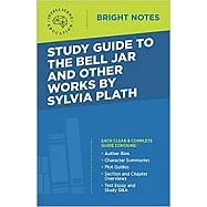 Study Guide to The Bell Jar and Other Works by Sylvia Plath
