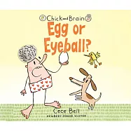 Chick and Brain: Egg or Eyeball?