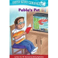 Confetti Kids #10: Pablo’’s Pet (Dive Into Reading, Emergent)