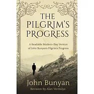 The Pilgrim&rsquo;&rsquo;s Progress