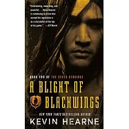 A Blight of Blackwings