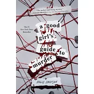 A Good Girl’’s Guide to Murder