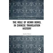 The Role of Henri Borel in Chinese Translation History
