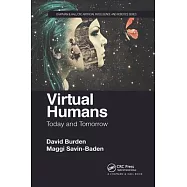 Virtual Humans: Today and Tomorrow