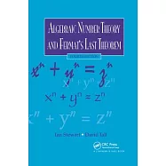 Algebraic Number Theory and Fermat&rsquo;&rsquo;s Last Theorem