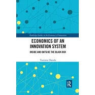Economics of an Innovation System: Inside and Outside the Black Box