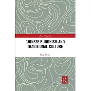 Chinese Buddhism and Traditional Culture