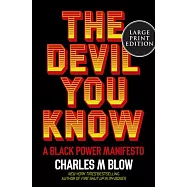 The Devil You Know: A Black Power Manifesto