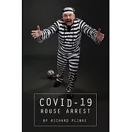 Covid-19 House Arrest