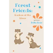 Forest Friends: Ruckus at the River