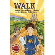 Walk: Jamie Bacon&rsquo;&rsquo;s Secret Mission on the Camino de Santiago