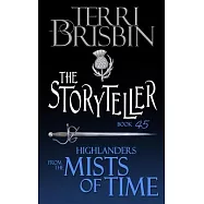 The Storyteller: A Highlander Novella