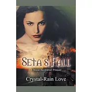 Seta’’s Fall