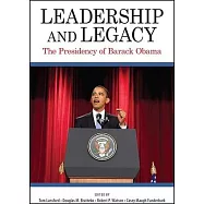 Leadership and Legacy: Presidency of Barack Obama, the