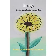 Hugs: A quiet-time, rhyming coloring book