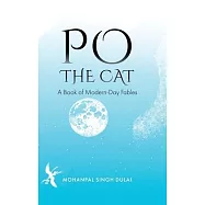 Po the Cat: A Book of Modern-Day Fables