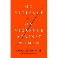 On Violence and on Violence Against Women
