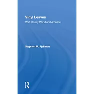 Vinyl Leaves: Walt Disney World and America